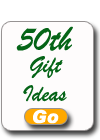 50th Birthday Gift Ideas