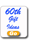 60th Birthday Gift Ideas